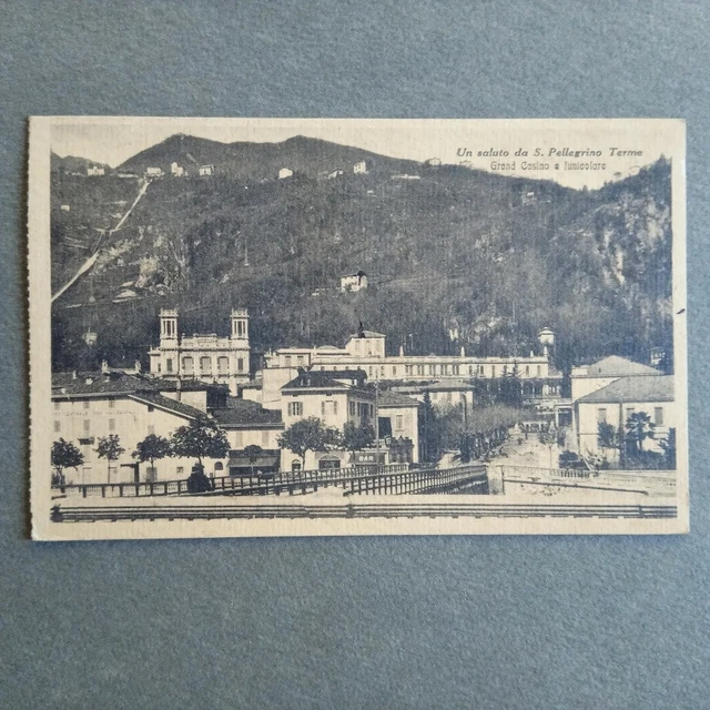 CARTOLINA SAN PELLEGRINO TERME (Bergamo) - Grand Casino e funicolare - 1923