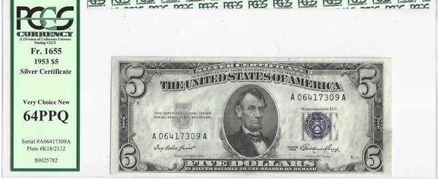 1953 $5 Silver Certificate ..... PCGS Very Choice New 64 PPQ