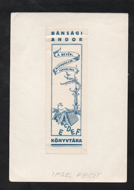 Exlibris für Bansagi Andor / Bücher books letters Buchstaben Alphabet