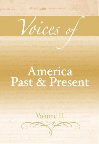 VOICES OF AMERICA PAST AND PRESENT, VOLUME II By Longman **Mint Condition**