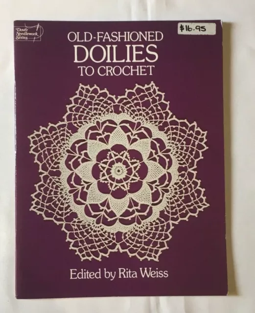 "Old-fashioned Doilies to Crochet". instruction & pattern book. New