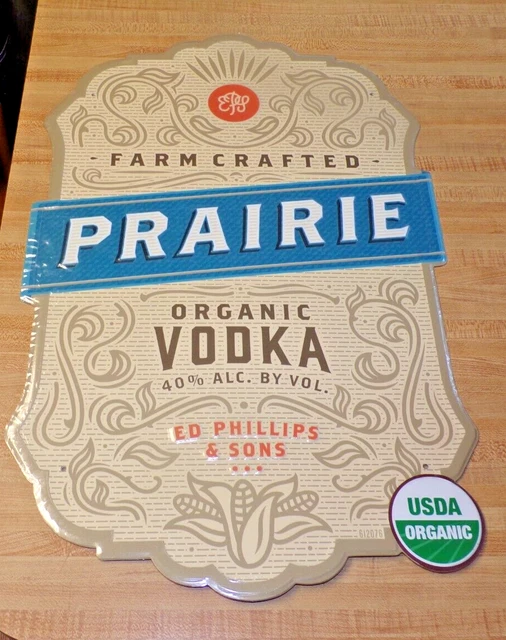 PRAIRIE Organic Vodka Sign Tin Metal Tacker Sign NEW NOS Still Plastic Wrapped