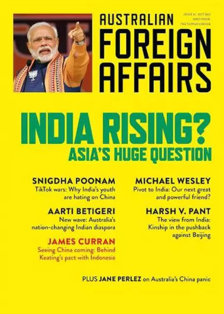India Rising?: Asia's Huge Question: Australian Foreign Affairs 13 by Jonathan P