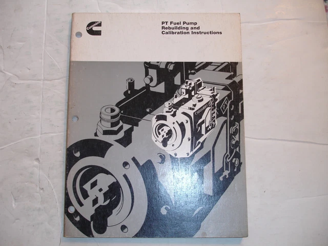 CUMMINS PT FUEL Pump Rebuild Calibration Instructions SHOP MANUAL Service OEM £77.64 - PicClick UK