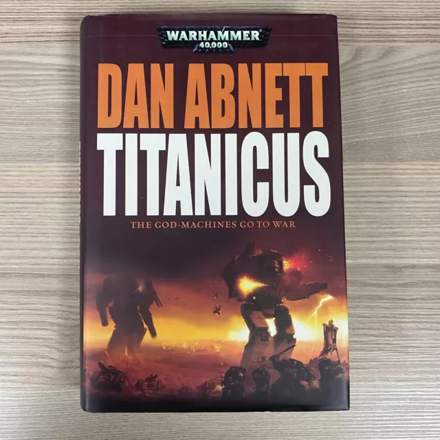 Titanicus Warhammer 40K 1ST Edition Hardcover Novel Imperial Ritter Dan Abnett