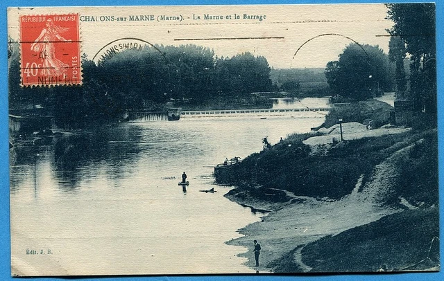 CPA: Chalons sur Marne - La Marne et le Barrage