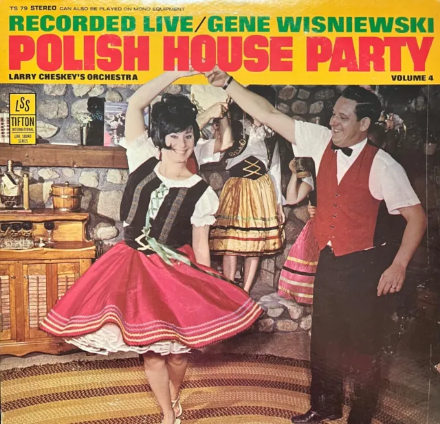 Polish House Party Volume 4 Vinyl, LP Gene Wisniewski 1968 Tifton International