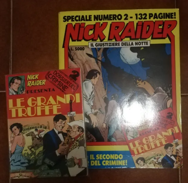 Nick Raider Speciale N° 2 Con Albetto - Il Giustiziere Della Notte - Luglio 1990
