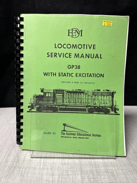 GM EMD Locomotive Service Manual GP38 w/ Static Excitation GM EMD Locomotive Service Manual GP38 w/ Static Excitation