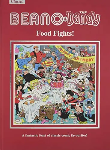 Beano & Dandy Giftbook 2019 - Food Fights!: A Fantastic Feast of Classic Comic F