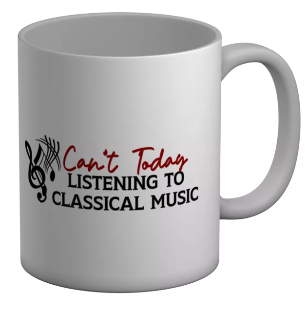 Funny Listening to Classical Music Mug Opera Orchestra 11oz Cup Gift