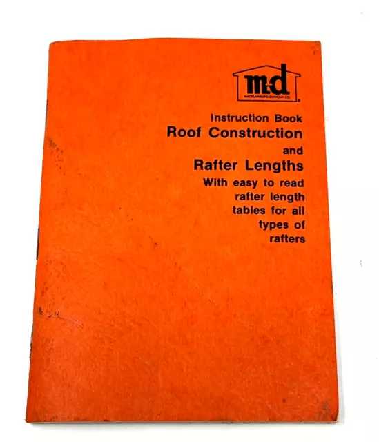 MD Macklanburg Duncan Instruction Book Roof Construction & Rafter Lengths 1970's