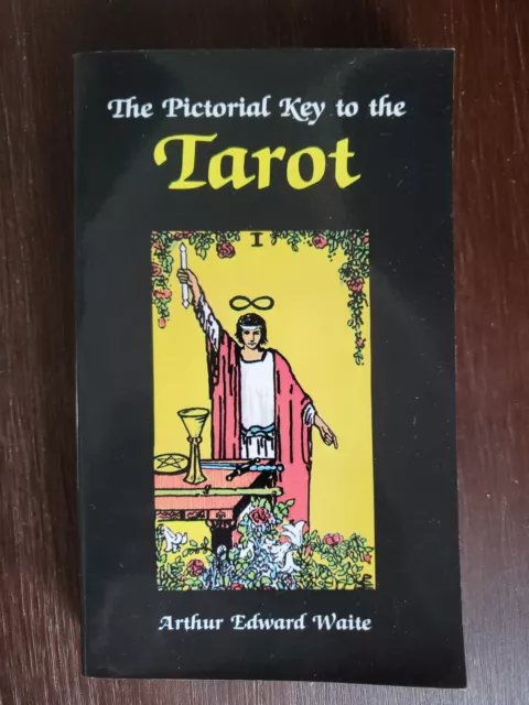 The Pictorial Key to the Tarot by Arthur Edward Waite Occult Fortune Telling