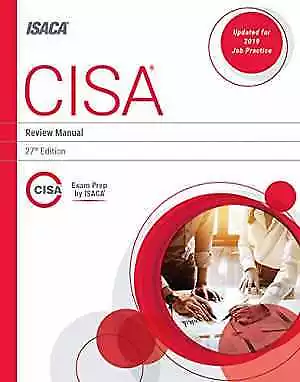 CISA Review Manual, 27th Edition - Paperback, by Isaca - Good o