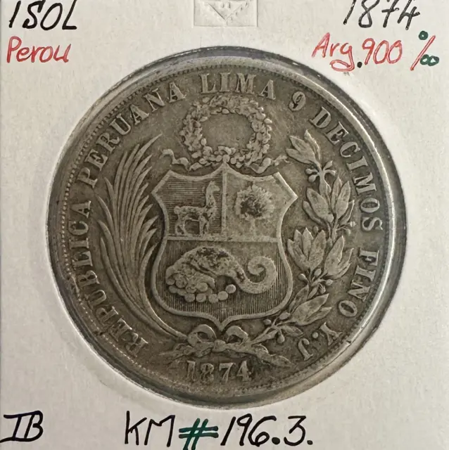 PEROU - UN SOL 1874 - Pièce de Monnaie en Argent // Qualité : TB