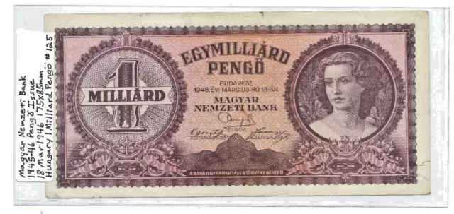 1 MILLIARDE PENGO BANKNOTE FROM  HUNGARY March 18 1946 PICK-125 World Currency