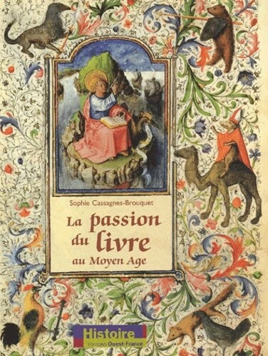 LA PASSION DU livre au Moyen Age EUR 3,00 - PicClick FR