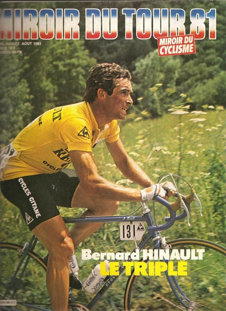 MIROIR du CYCLISME 305 08.1981 MIROIR du TOUR 1er HINAULT