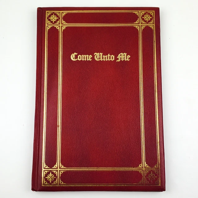 Come Unto Me 1962 Good Will Publishers Red Leather Bound Y