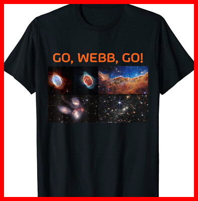 WEBB'S FIRST IMAGES NASA James Webb Space Telescope JWST T-Shirt $26.91