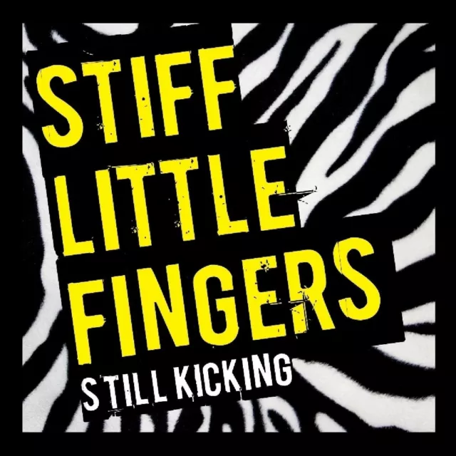 Stiff Little Fingers - Still Kicking  Cd+Dvd Neuf