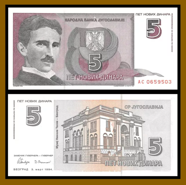 Yugoslavia 5 Novih Dinara, 1994 P-148 Banknote Tesla Unc