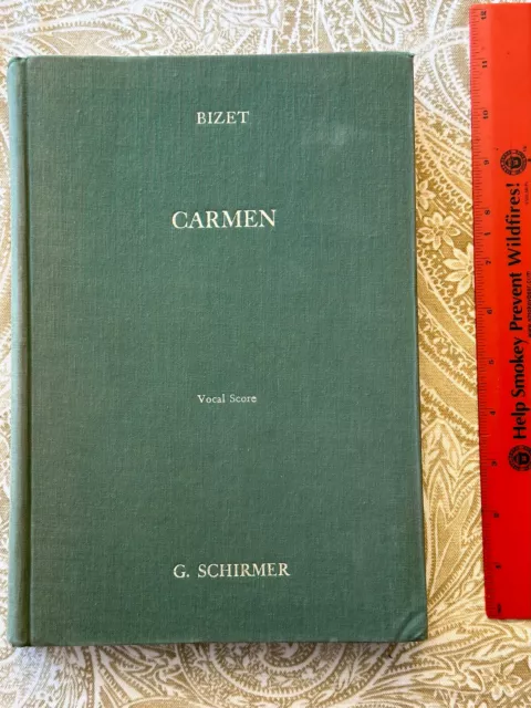 Georges Bizet Opera "Carmen"  Schirmer Vocal Score Sheet Music 1958 Notes Added