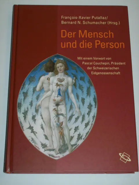 Schumacher/Putallaz: Der Mensch und die Person (2008) WBG