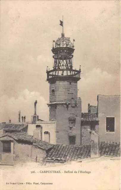 CPA 84 CARPENTRAS BEFFROI DE L'HORLOGE (dos non divisé)