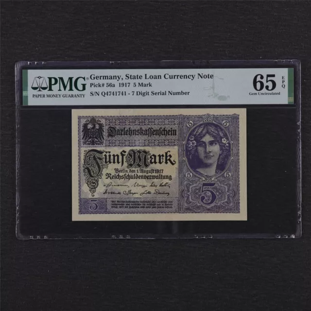 1917 Germany State Loan Currency Note 5 Mark Pick#56a PMG 65 EPQ Gem UNC