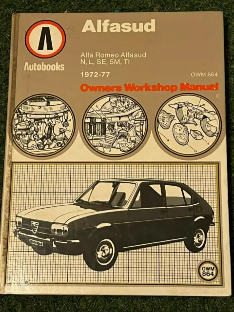 Alfa Romeo Alfasud Se N L Ti 5M Autobooks Workshop Manual 1972-1977