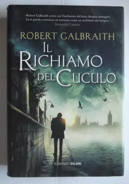 IL RICHIAMO DEL CUCULO di ROBERT GALBRAITH EUR 6,00 - PicClick IT