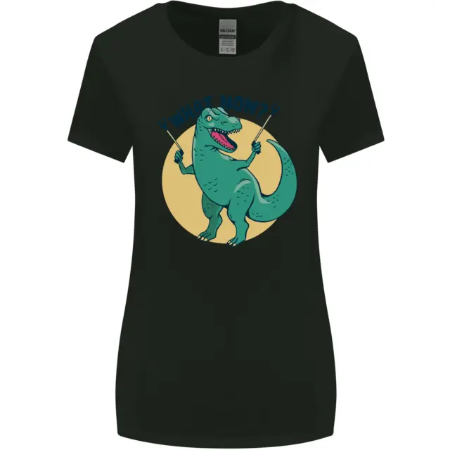 T-Rex What Now Funny Dinosaur Womens Wider Cut T-Shirt