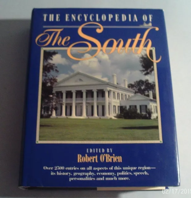 1992 THE ENCYCLOPEDIA OF THE SOUTH edited by Robert O'Brien (Hardcover)