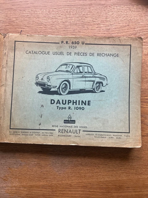 RENAULT DAUPHINE TYPE R 1090 CATALOGUE USUEL DE PIECES DE RECHANGE No P ...