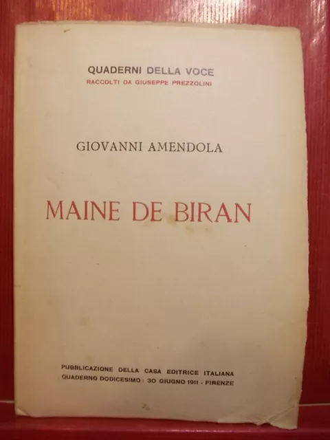 Giovanni Amendola - Maine De Biran - Quaderni Della Voce Firenze 1911