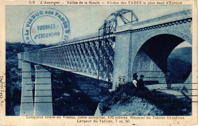 CPA L'Auvergne - Vallée de la SIOULE - Viaduc des FADES le plus haut (222094)