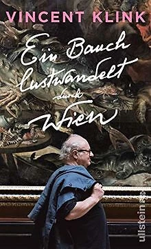 EIN BAUCH LUSTWANDELT durch Wien de Klink, Vincent | Livre | état très ...