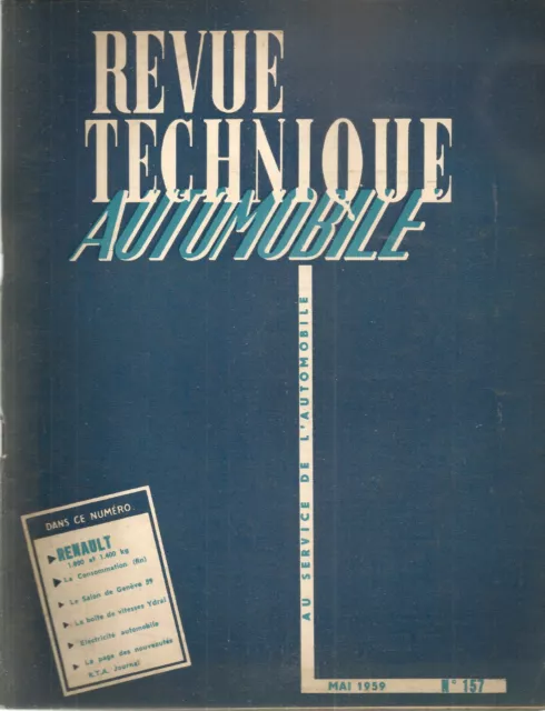 Revue Technique Automobile 157 Rta 1959 Renault 1000Kg 1400Kg Goelette Voltigeur 2