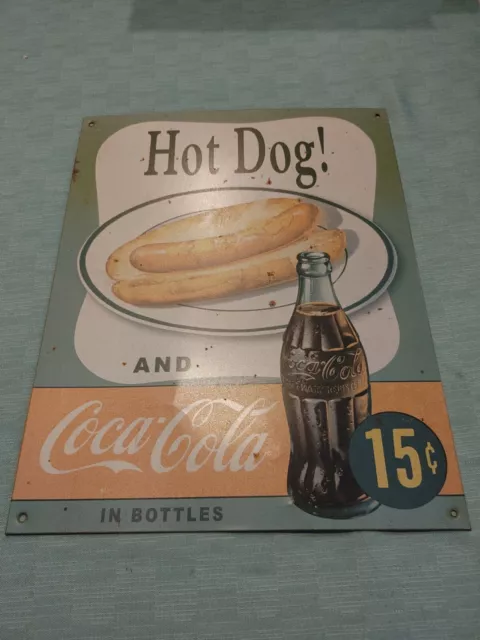 HOT DOG! AND COCA COLA In Bottle 15¢ Coke Metal Sign Desperate Inc USA 16” x 12”