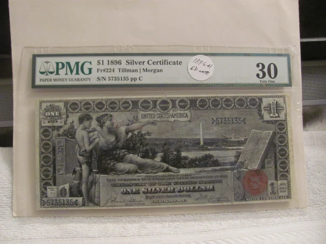 1896 $1 PMG 30 Very Fine Fr#224 Education Note Silver Certificate S/N 5735135