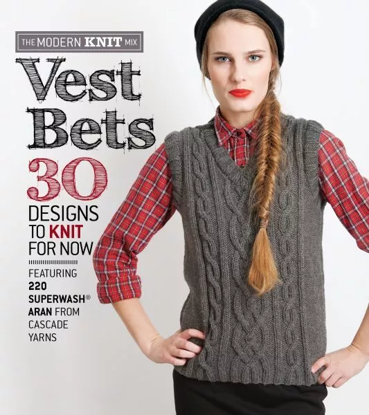 Vest Bets : 30 Designs to Knit for Now, Paperback by Sixth&Spring Books (COR)...