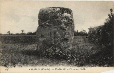 CPA CAROLLES Menhir dit la Pierre du Diable 149916 