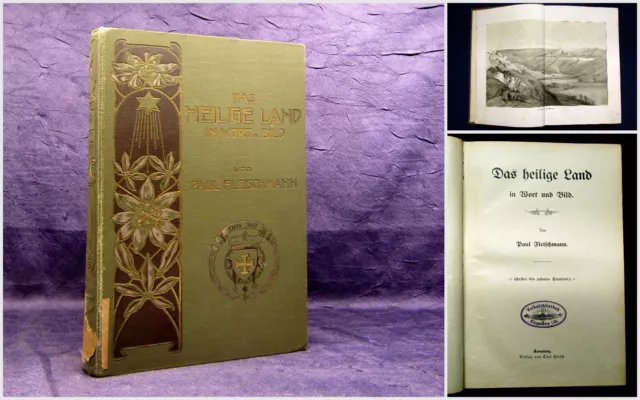 Fleischmann Das heilige Land in Wort und Bild um 1900 Theologie Ortskunde mb
