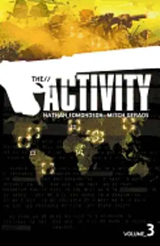 The Activity Volume 3 by Nathan Edmondson: Used