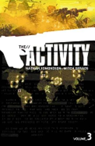 The Activity Volume 3 by Nathan Edmondson: Used