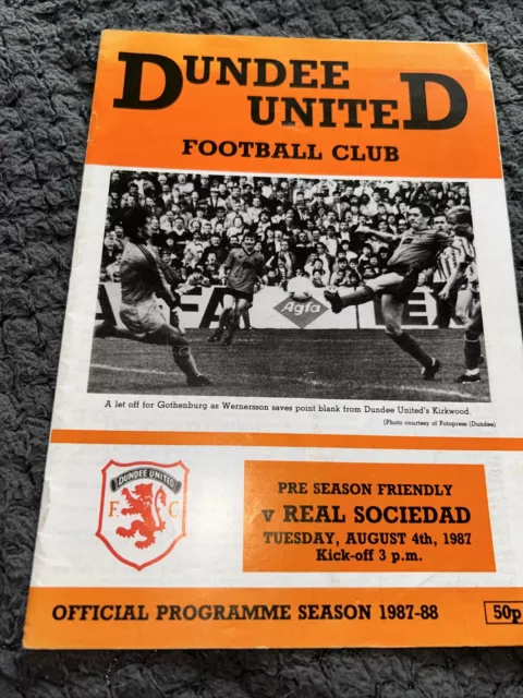 Dundee Utd V Real Sociedad Friendly 4th Aug 1987