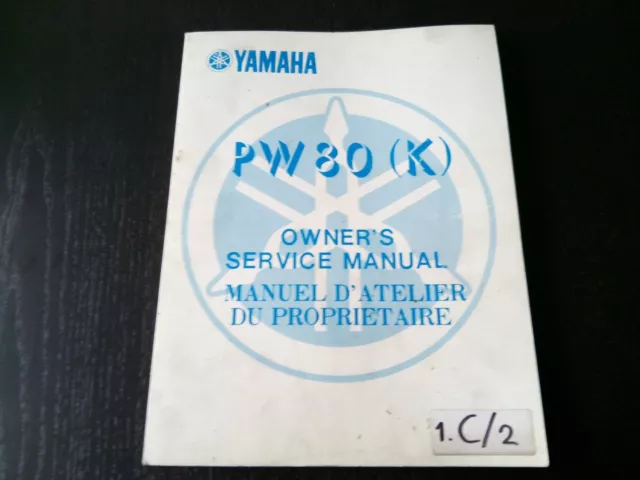 Yamaha PW 80 K PW80 1982 Owner's Manual Manuel Conducteur Fahrer-Handbuch