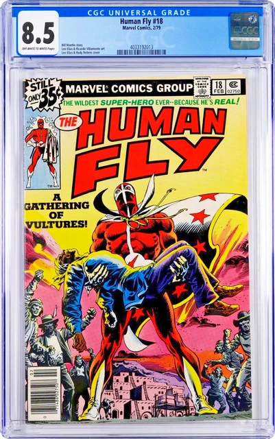 Human Fly #18 CGC 8.5 (Feb 1979, Marvel) Bill Mantlo Story, Nebres & Elias Cover