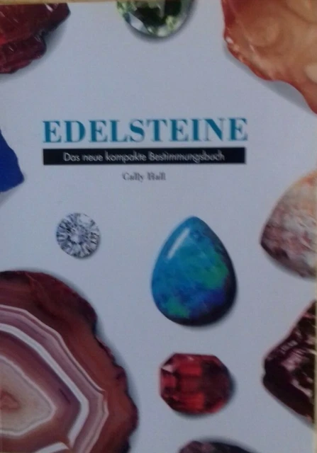 Edelsteine          Das neue kompakte  Bestimmungsbuch